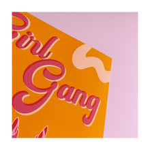Load image into Gallery viewer, Girl Gang A4 Print
